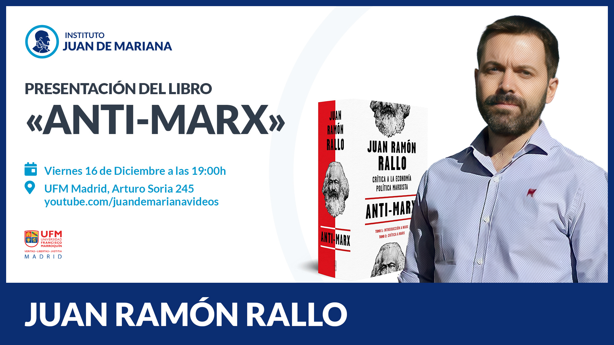 Presentación Del Libro Anti Marx Juan Ramón Rallo Instituto Juan De Mariana 0515