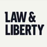 Law & Liberty