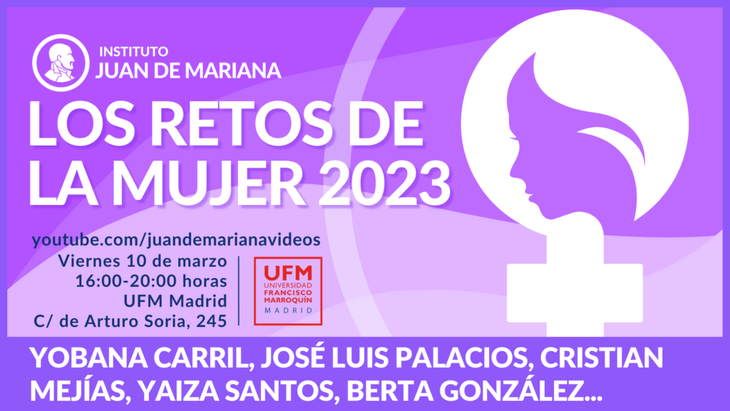 Los Retos De La Mujer 2023 Instituto Juan De Mariana 2774