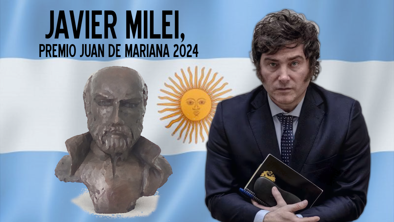 Javier Gerardo Milei, Premio Instituto Juan de Mariana 2024 - Instituto Juan  de Mariana